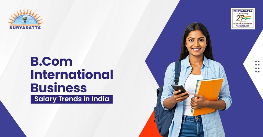 Unveiling the Potential: BCom International Business Salary Trends in India