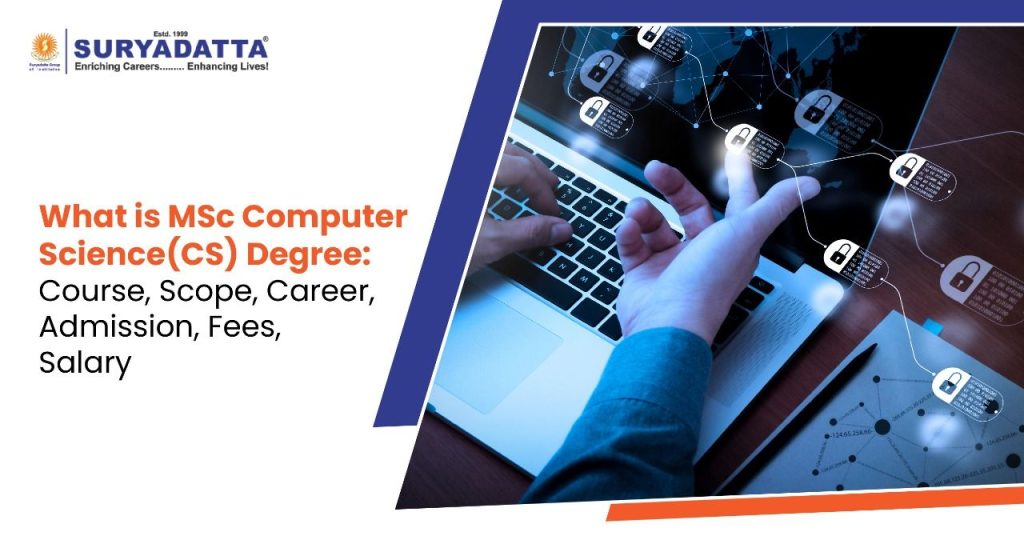 What is MSc Computer Science (CS) Degree