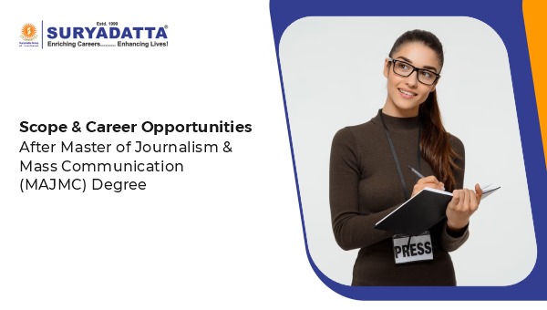Scope & Career Opportunities After Master of Arts in Journalism & Mass Communication (MAJMC) Degree